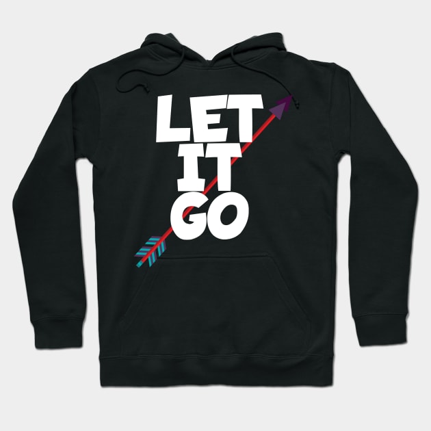 Archery let it go Hoodie by maxcode